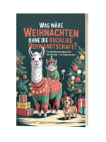 Was wäre Weihnachten ohne die bucklige Verwandtschaft?